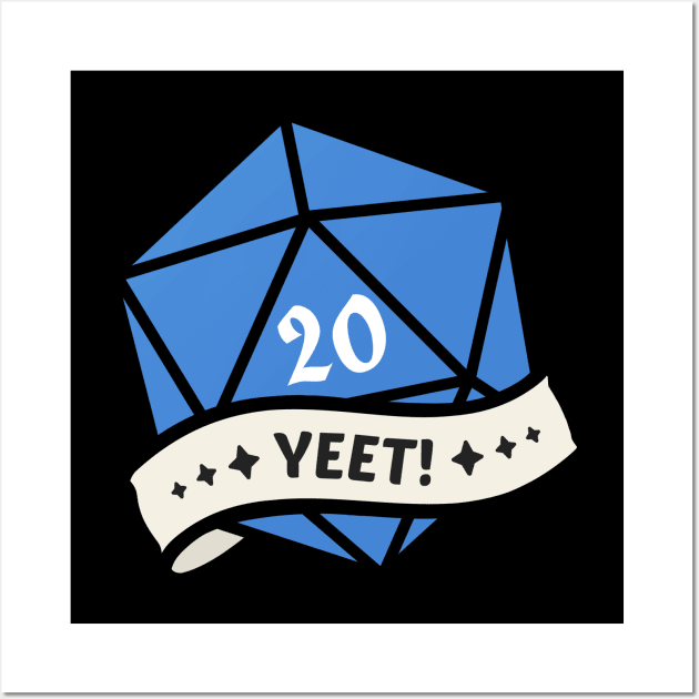 Nat 20 Yeet! Wall Art by ChristaDoodles